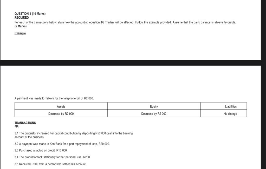 QUESTION 3 ( 1 0 Marks ) REQUIRED For each of the