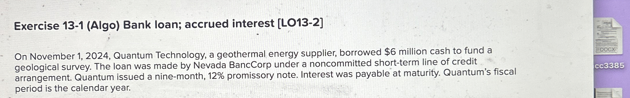Exercise 1 3 - 1 ( Algo ) Bank loan; accrued