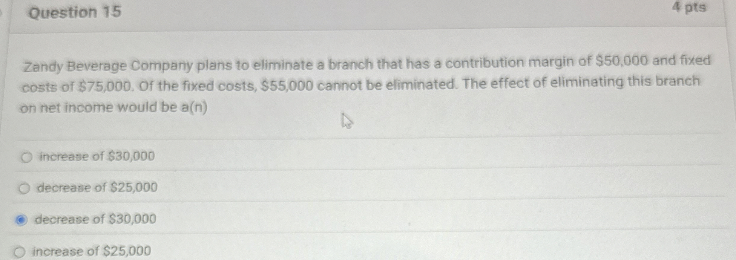 Question 1 5 4 pts Zandy Beverage Company plans