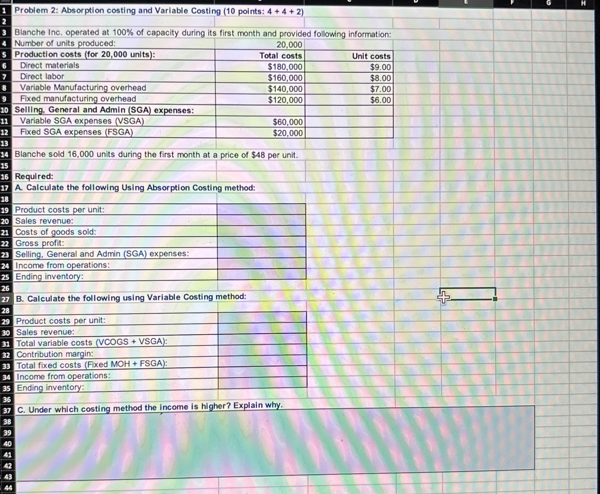 Problem 2 : Absorption costing and Variable