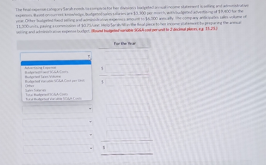 The final expense category Sarah needs to