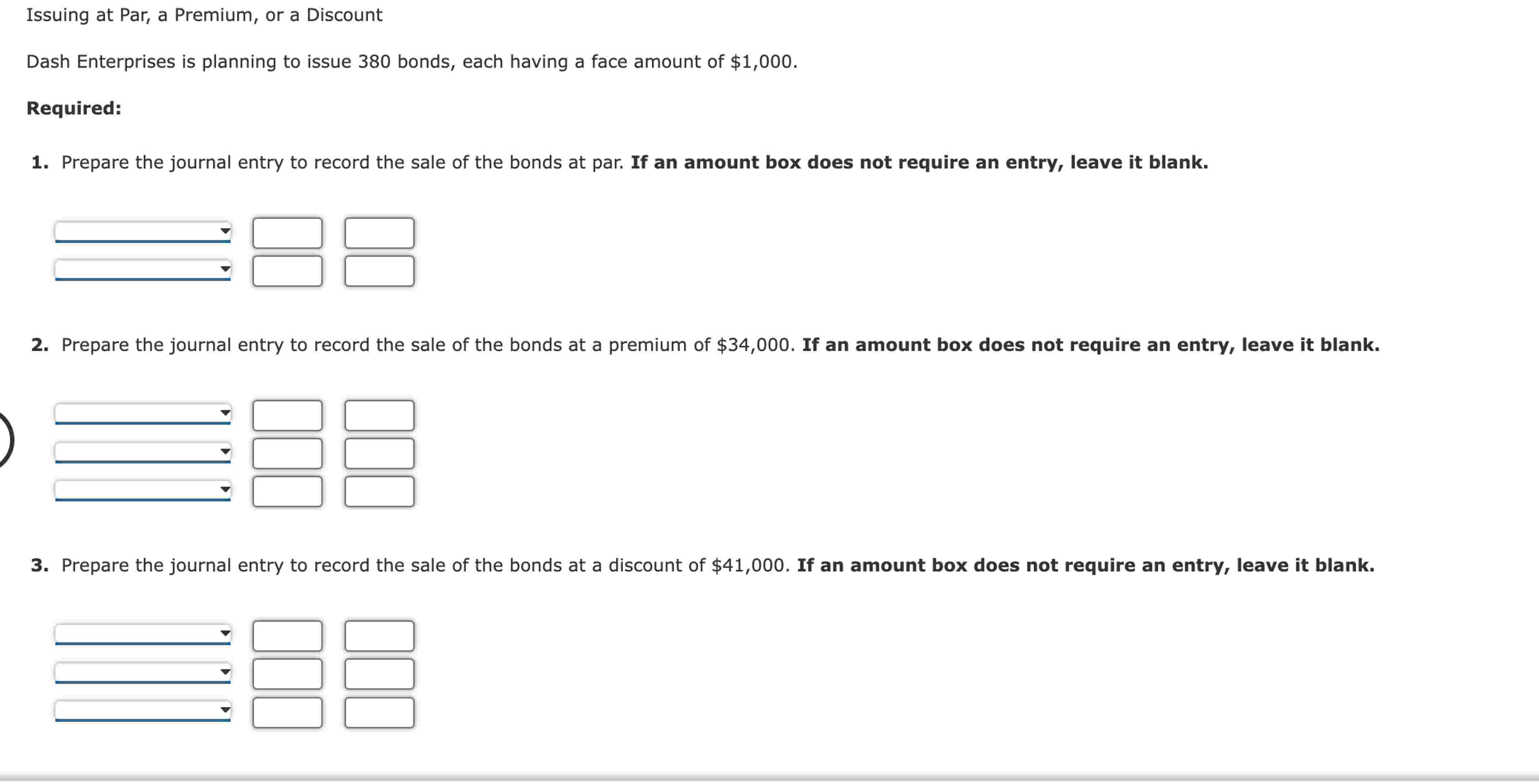Issuing at Par, a Premium, or a Discount Dash