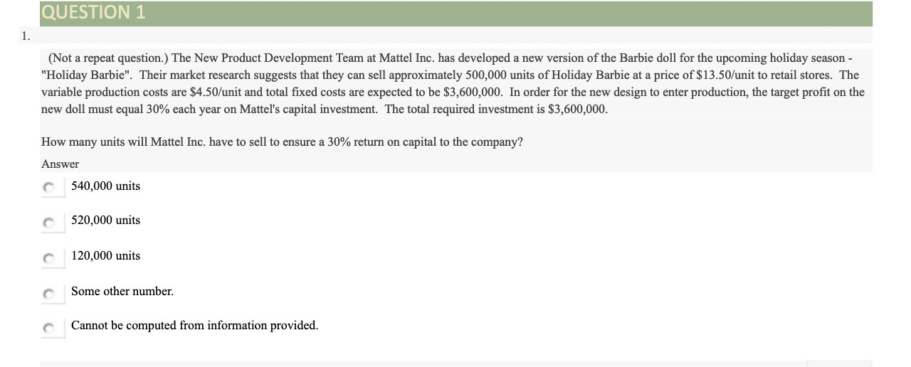 QUESTION 1 1. (Not a repeat question.) The New