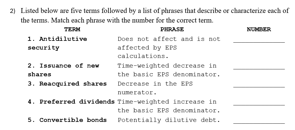 2 ) Listed below are five terms followed by a