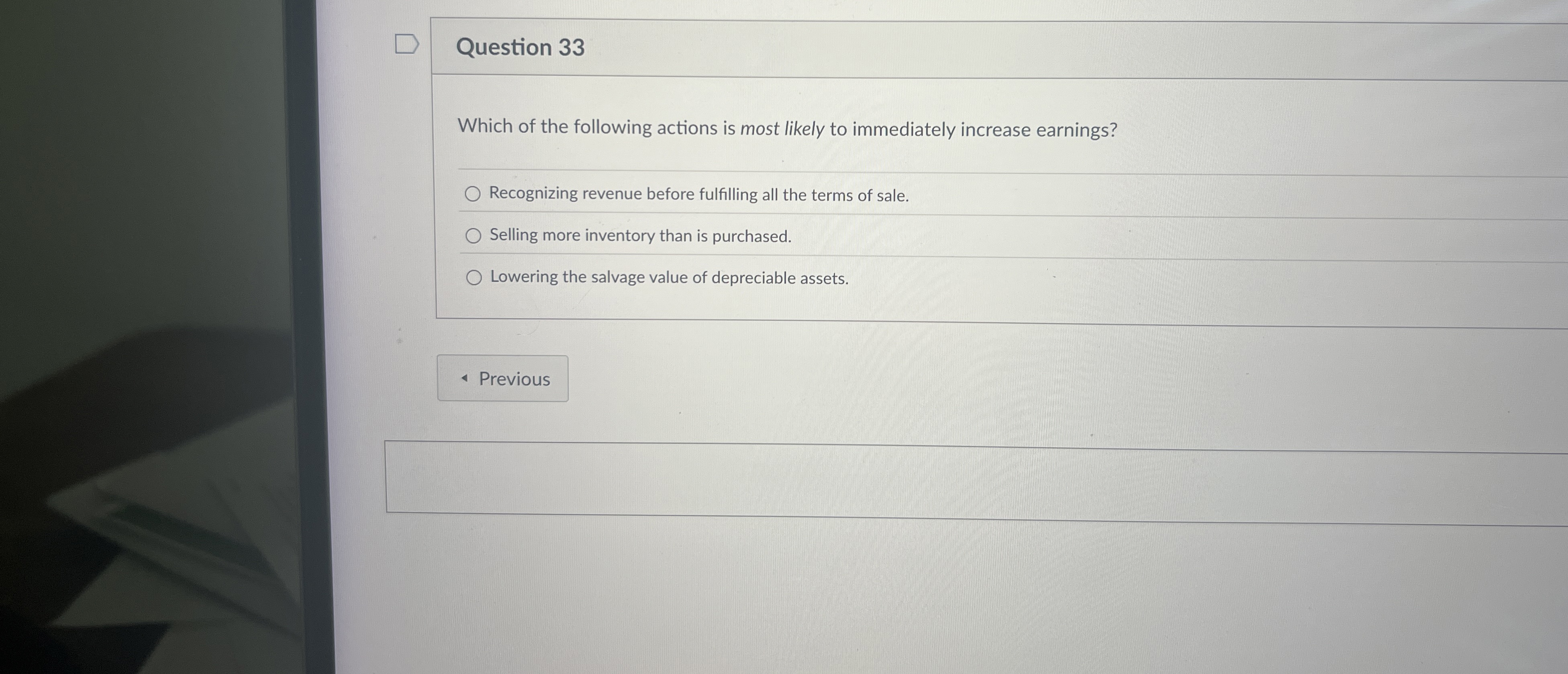 Question 3 3 Which of the following actions is
