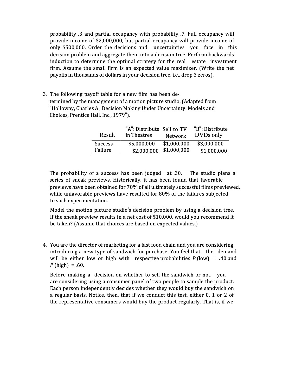 probability .3 and partial occupancy with