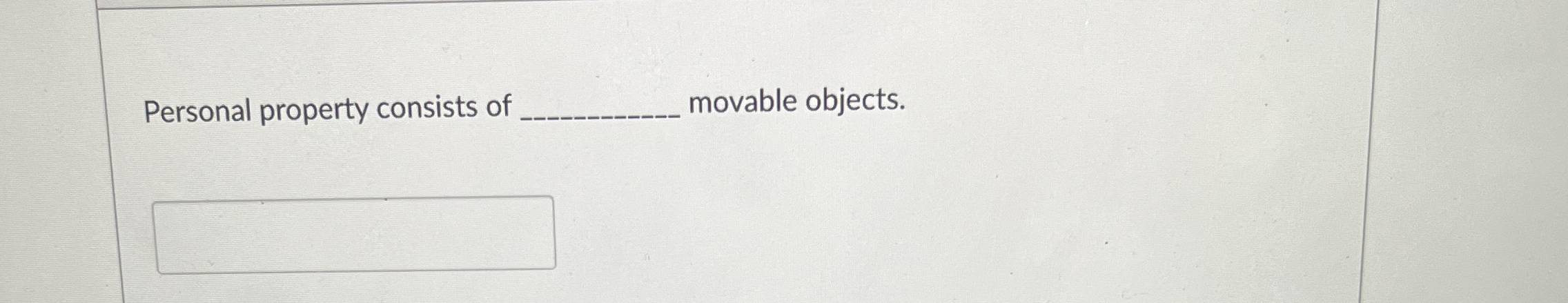 Personal property consists of novable objects.