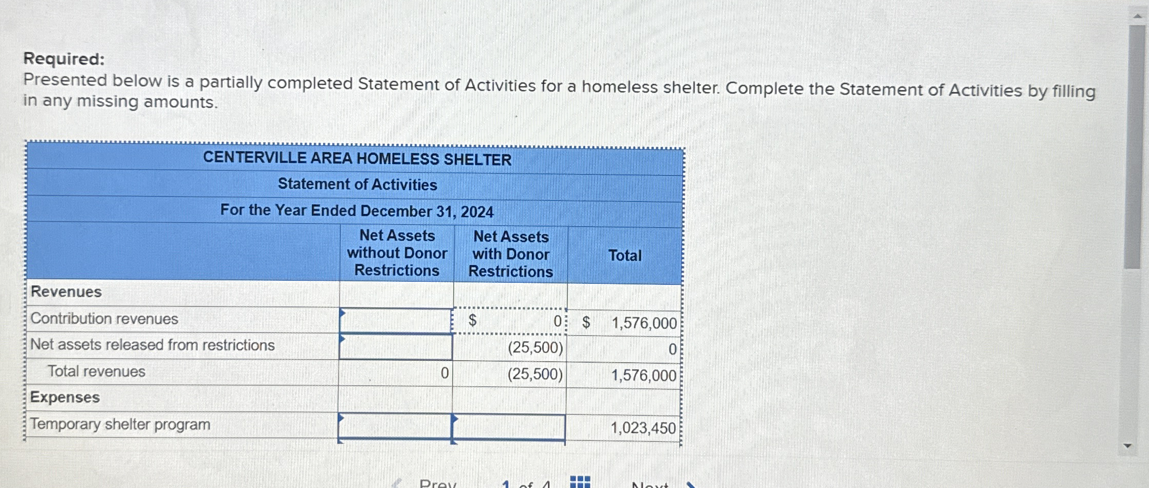 Required: Presented below is a partially