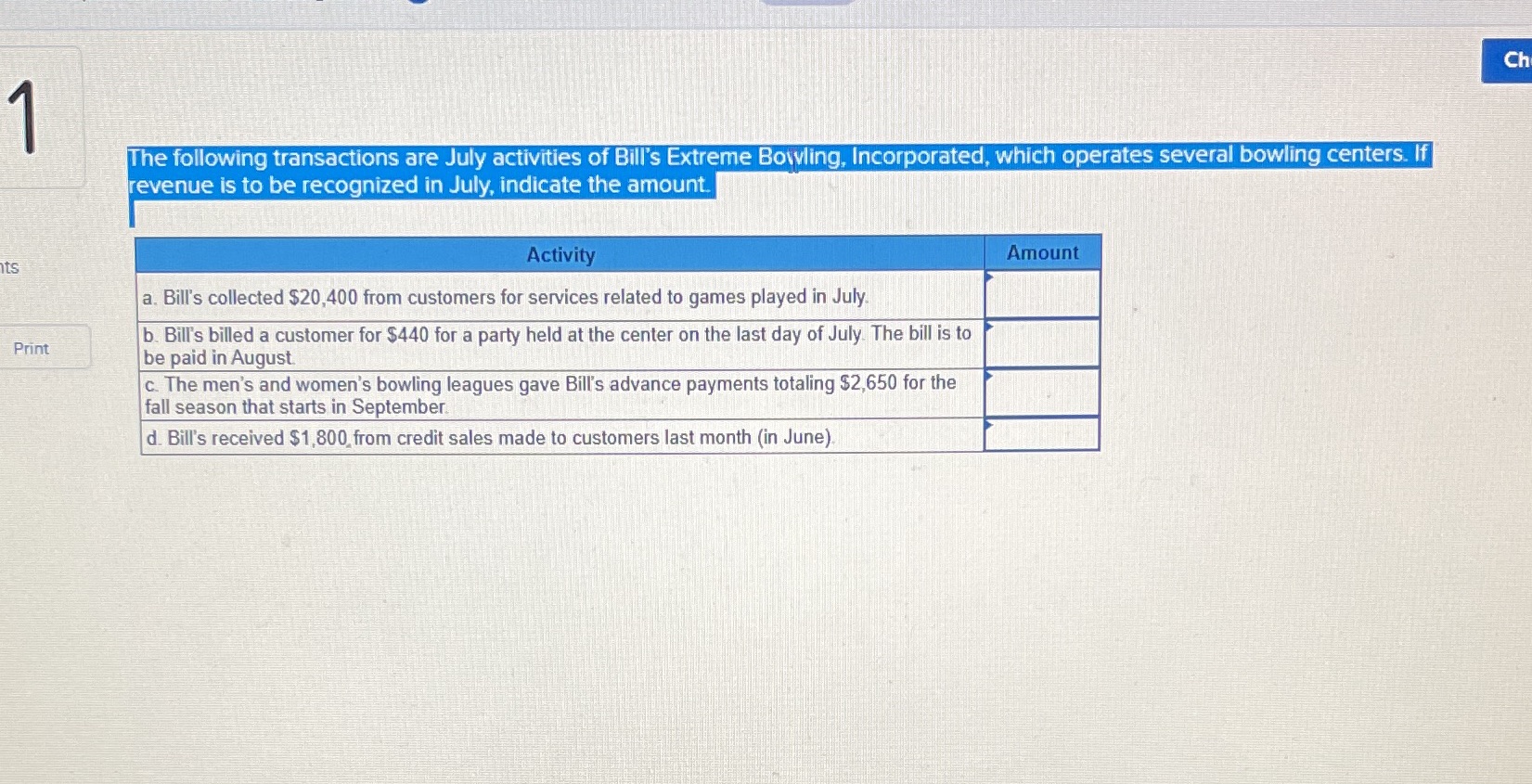 Ch The following transactions are July activities