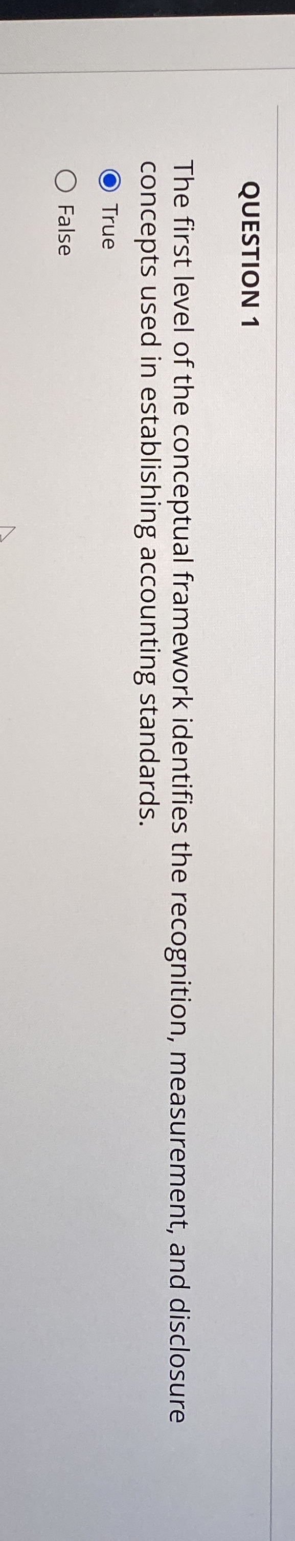 QUESTION 1 The first level of the conceptual