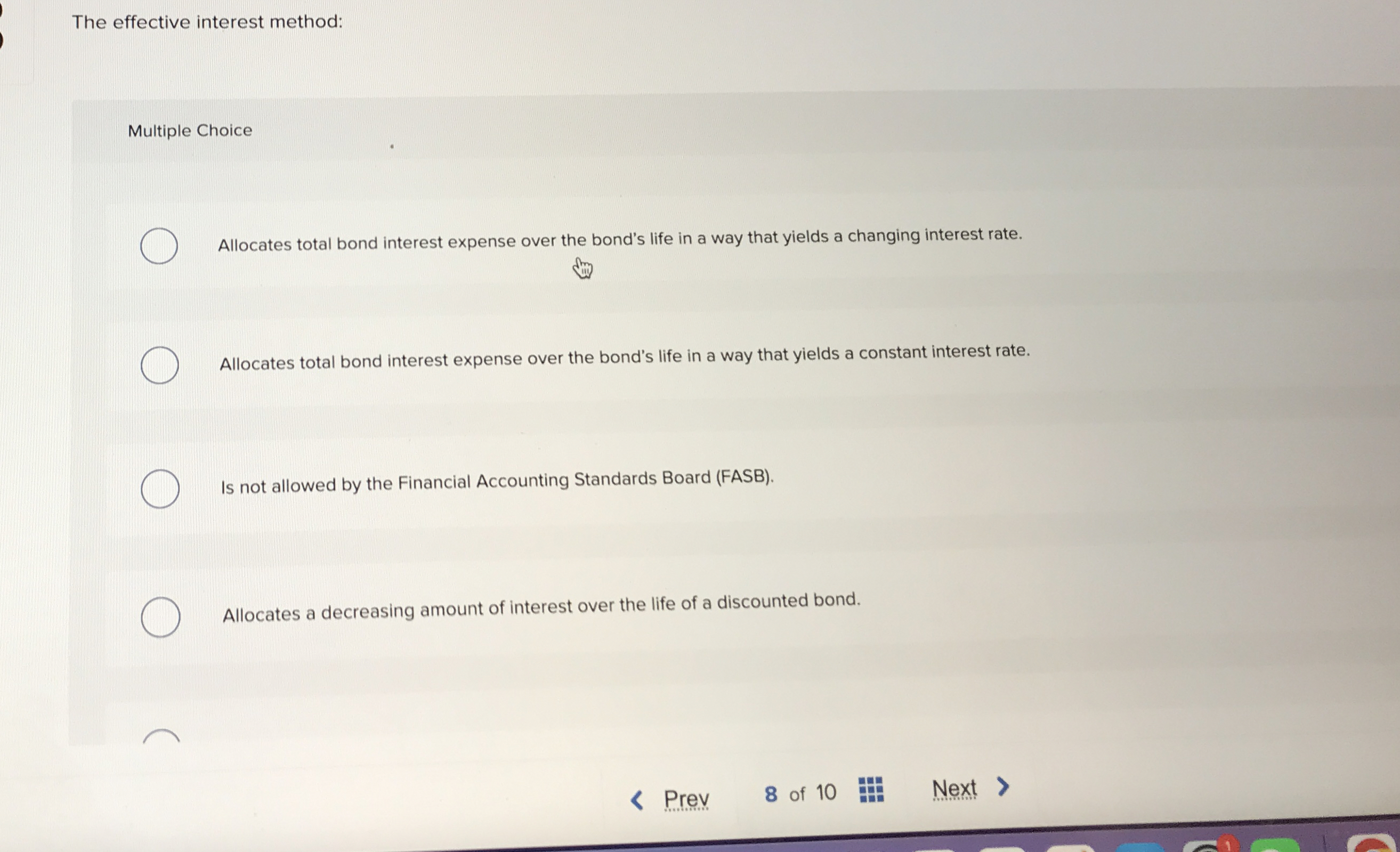 The effective interest method: Multiple Choice