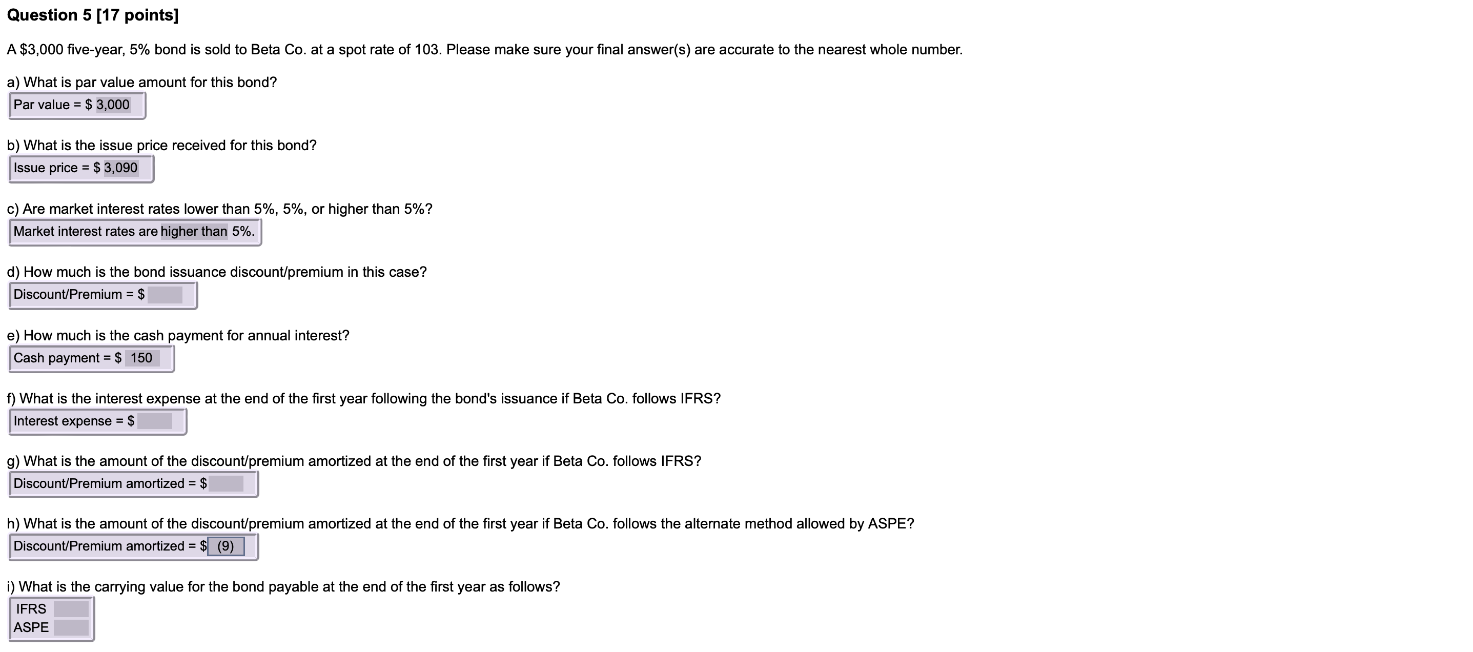 Question 5 [17 points] A $3,000 five-year, 5%