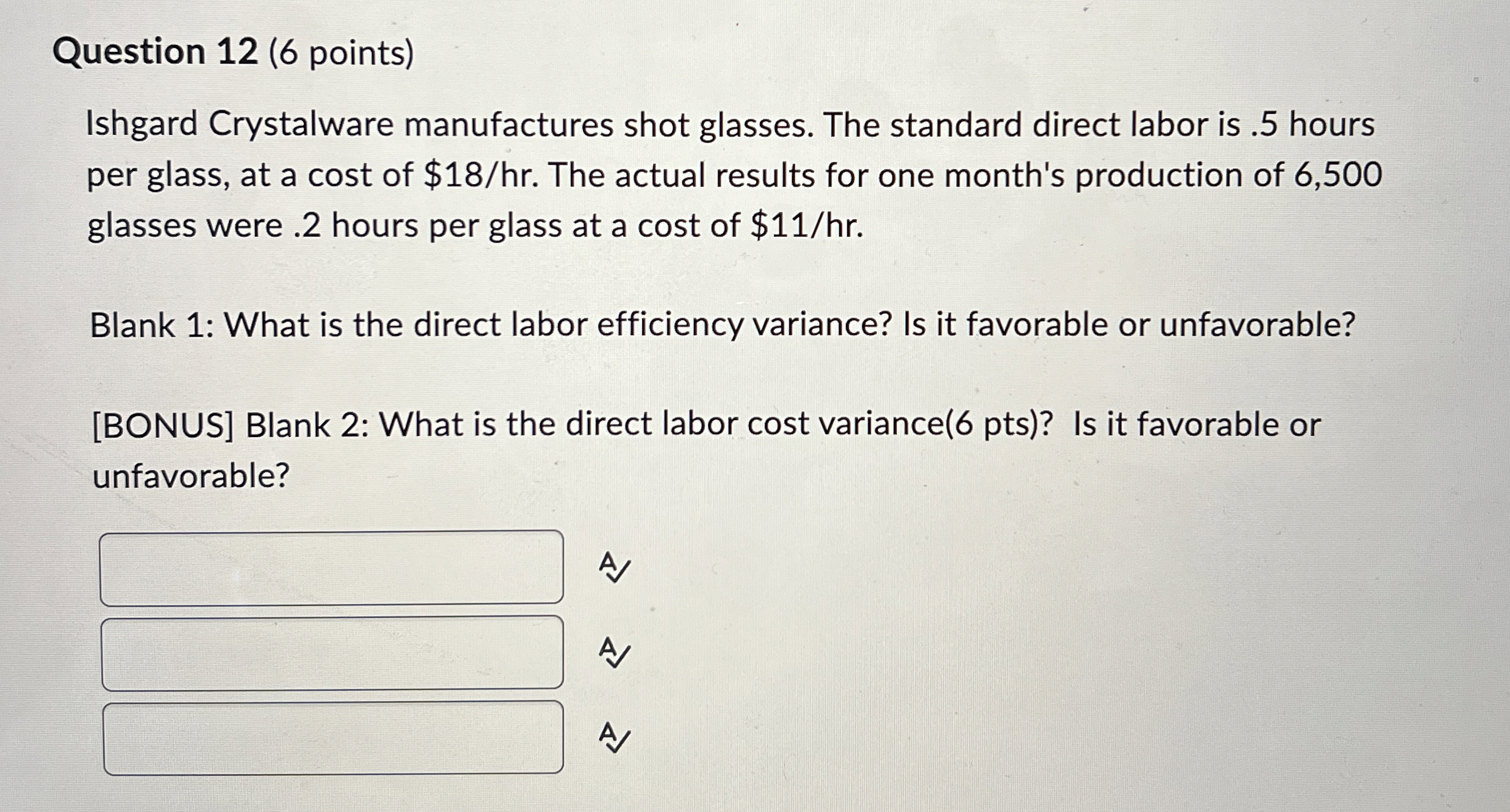 Question 1 2 ( 6 points ) Ishgard Crystalware