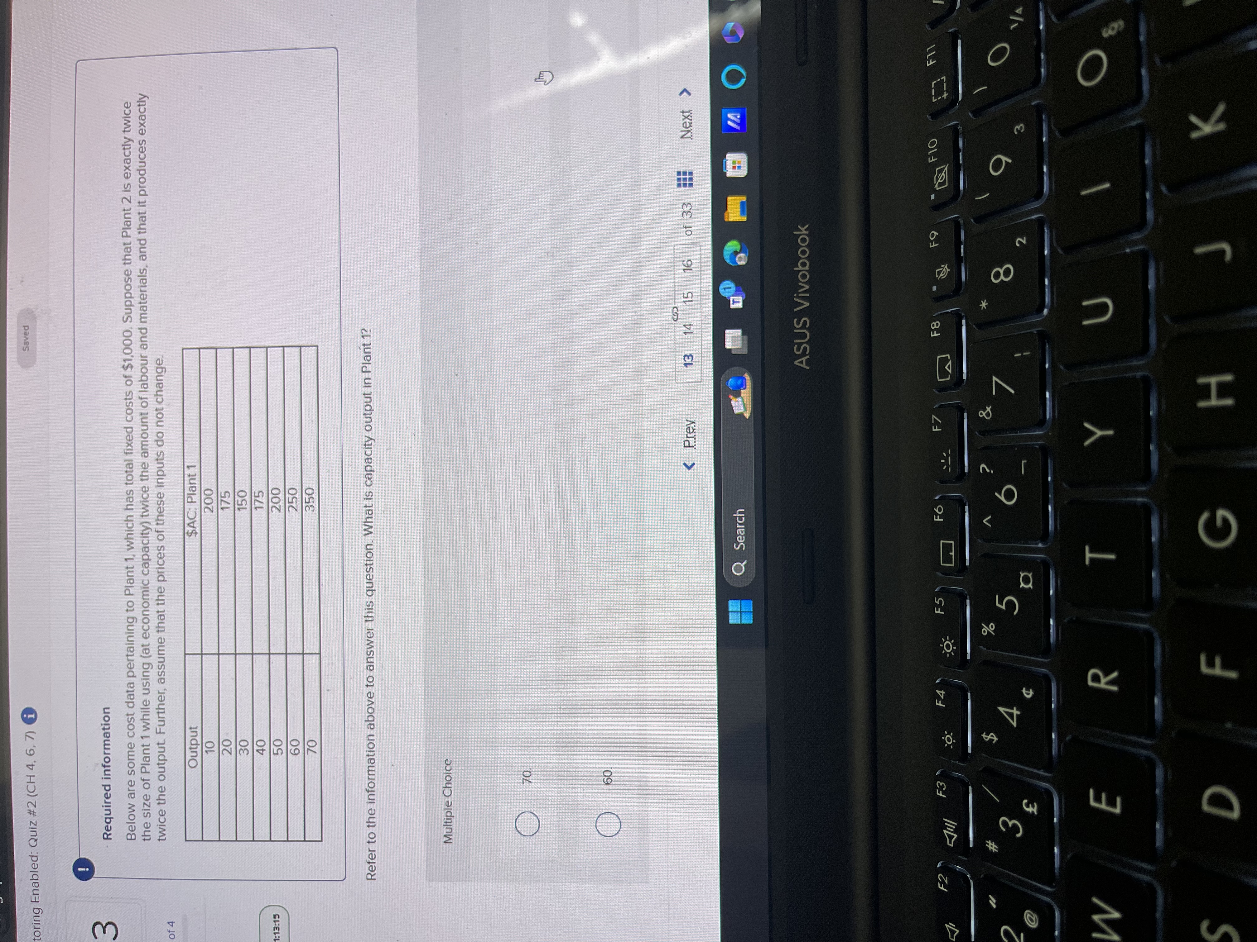 toring Enabled: Quiz #2 (CH 4, 6, 7) i Saved 3