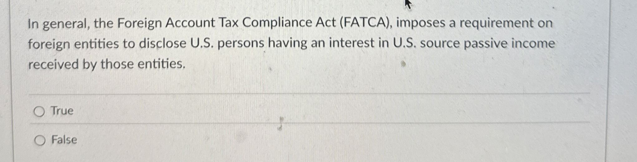 In general, the Foreign Account Tax Compliance