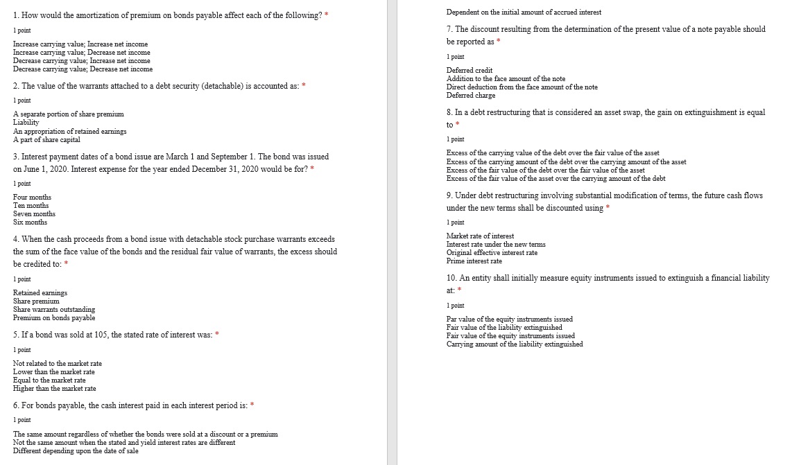 1. How would the amortization of premium on bonds