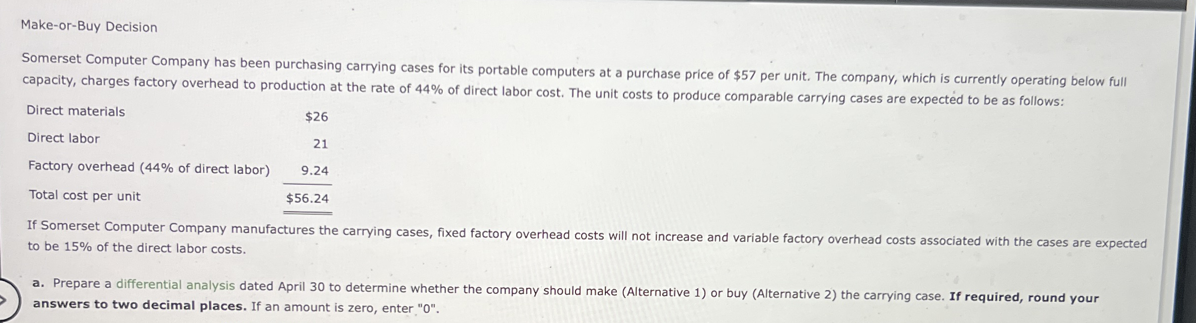 Make - or - Buy Decision Somerset Computer
