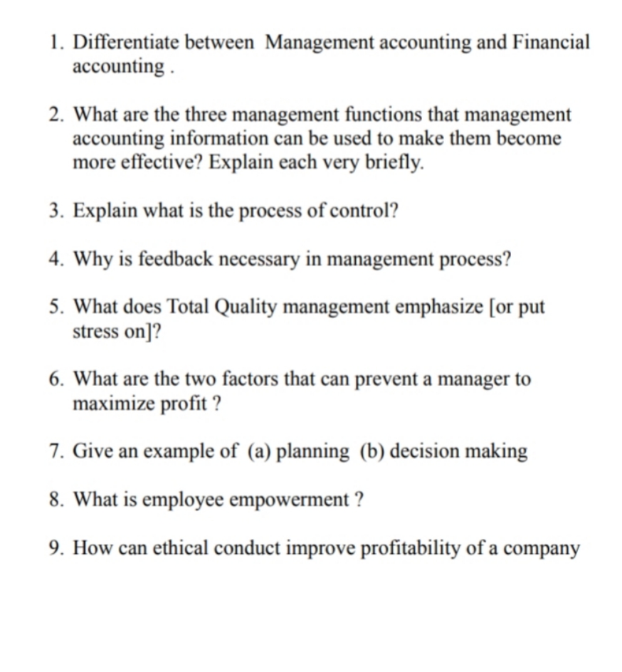 please explain briefly l. Differentiate between