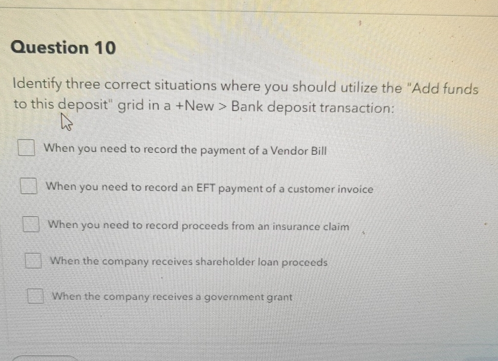 Question 1 0 Identify three correct situations