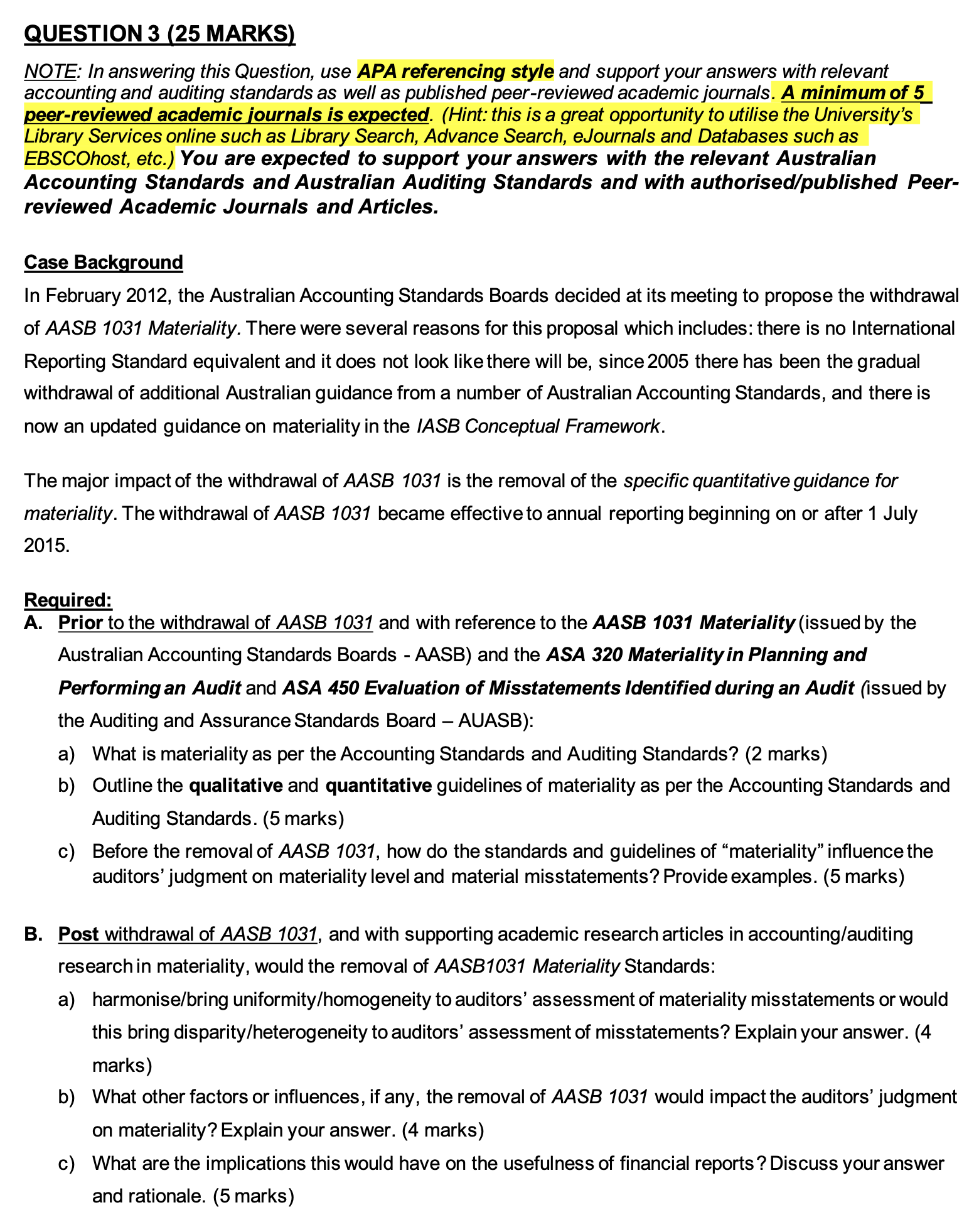 QUESTION 3 (25 MARKS) NOTE: In answering this