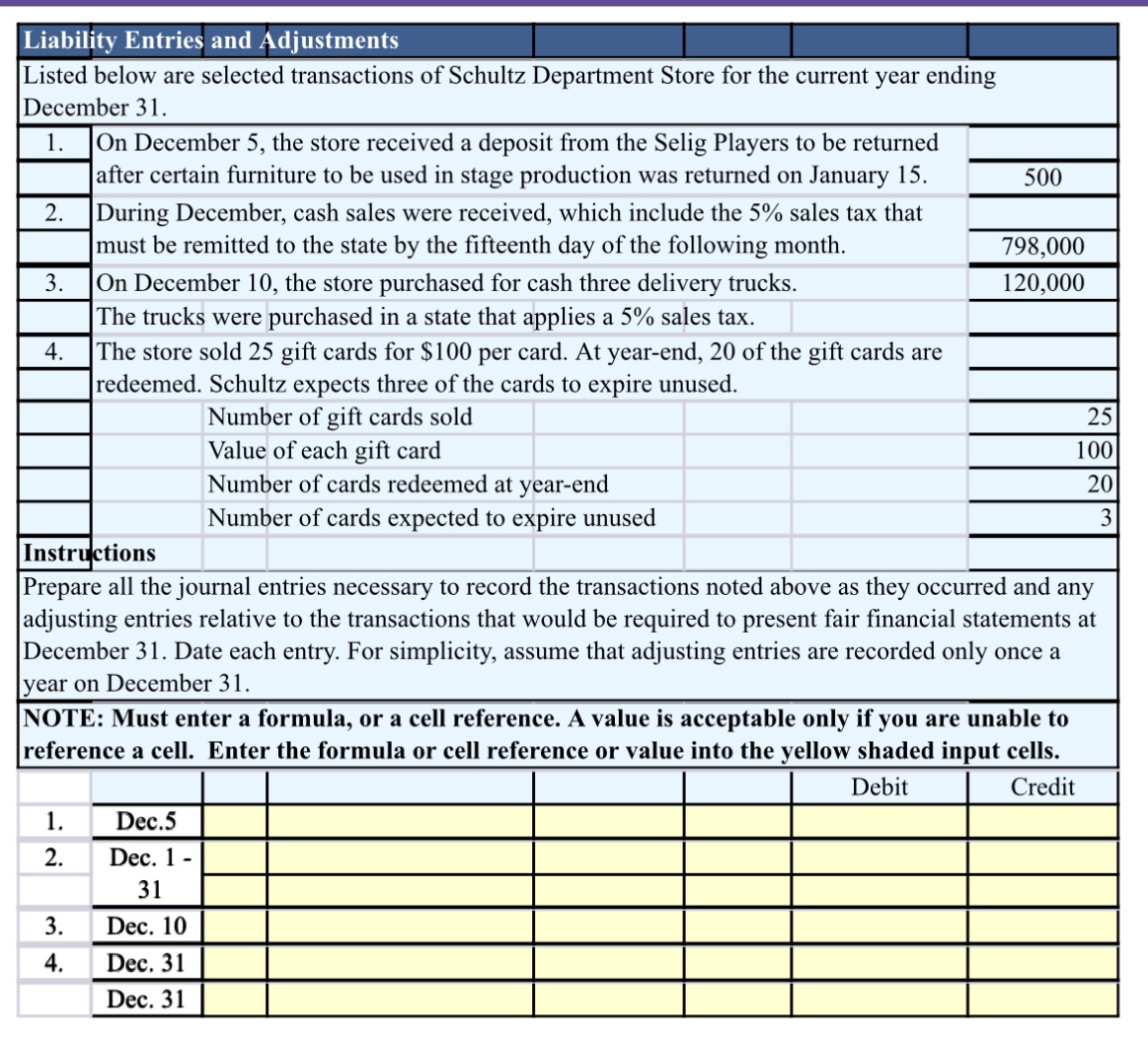 NOTE: Must enter a formula, or a cell reference.