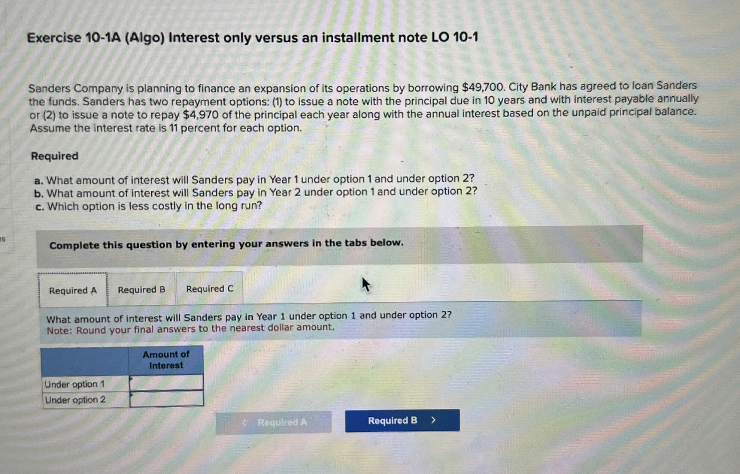Exercise 1 0 - 1 A ( Algo ) Interest only versus