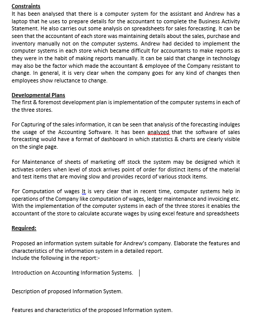 Constraints It has been analysed that there is a