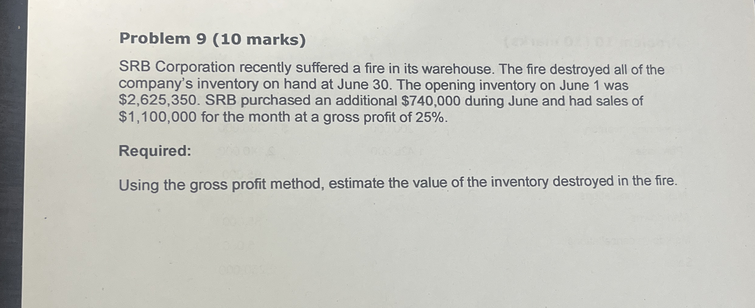 Problem 9 ( 1 0 marks ) SRB Corporation recently