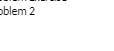 blem 2