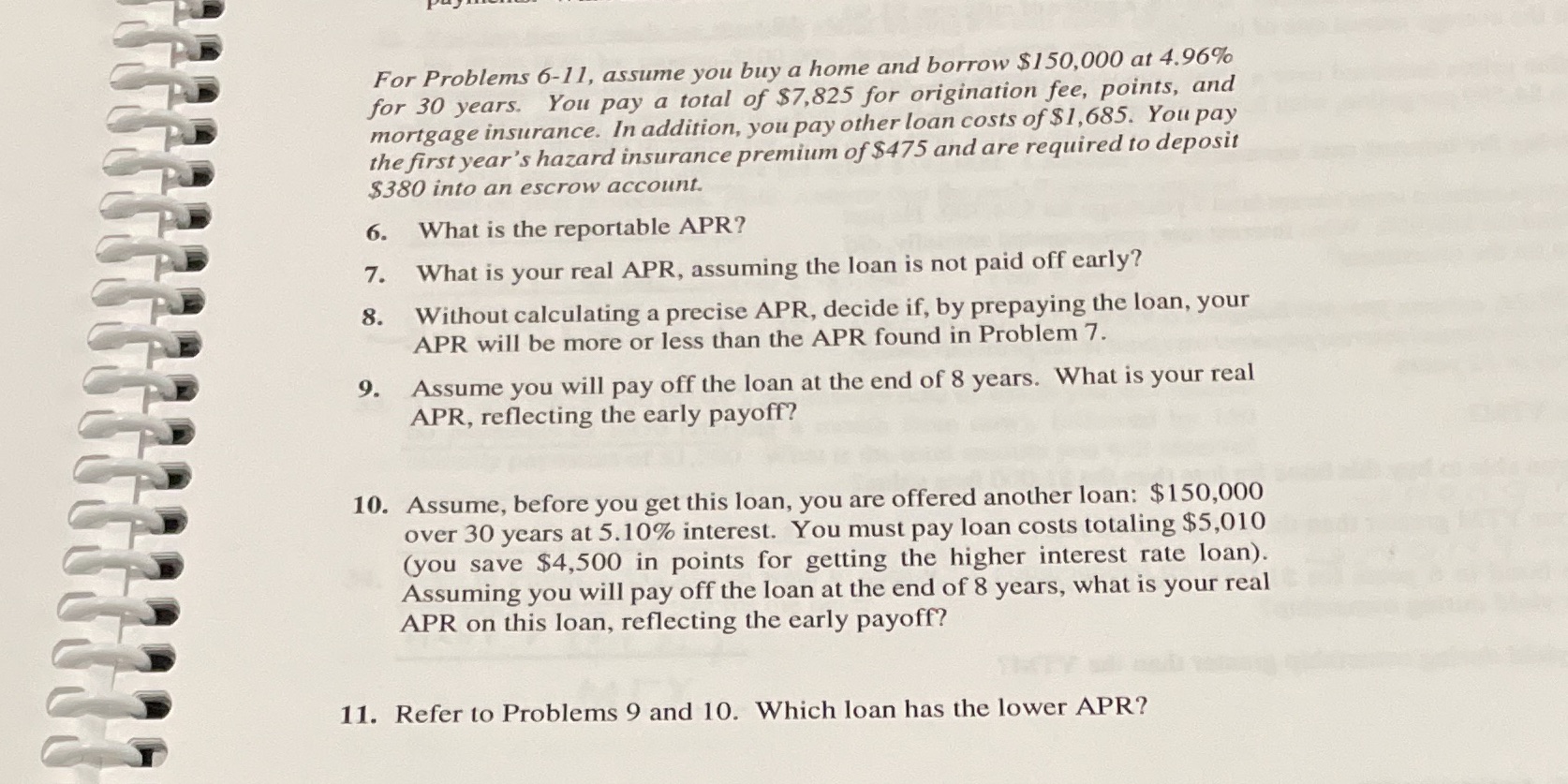 6-11 please For Problems 6-11, assume you buy a