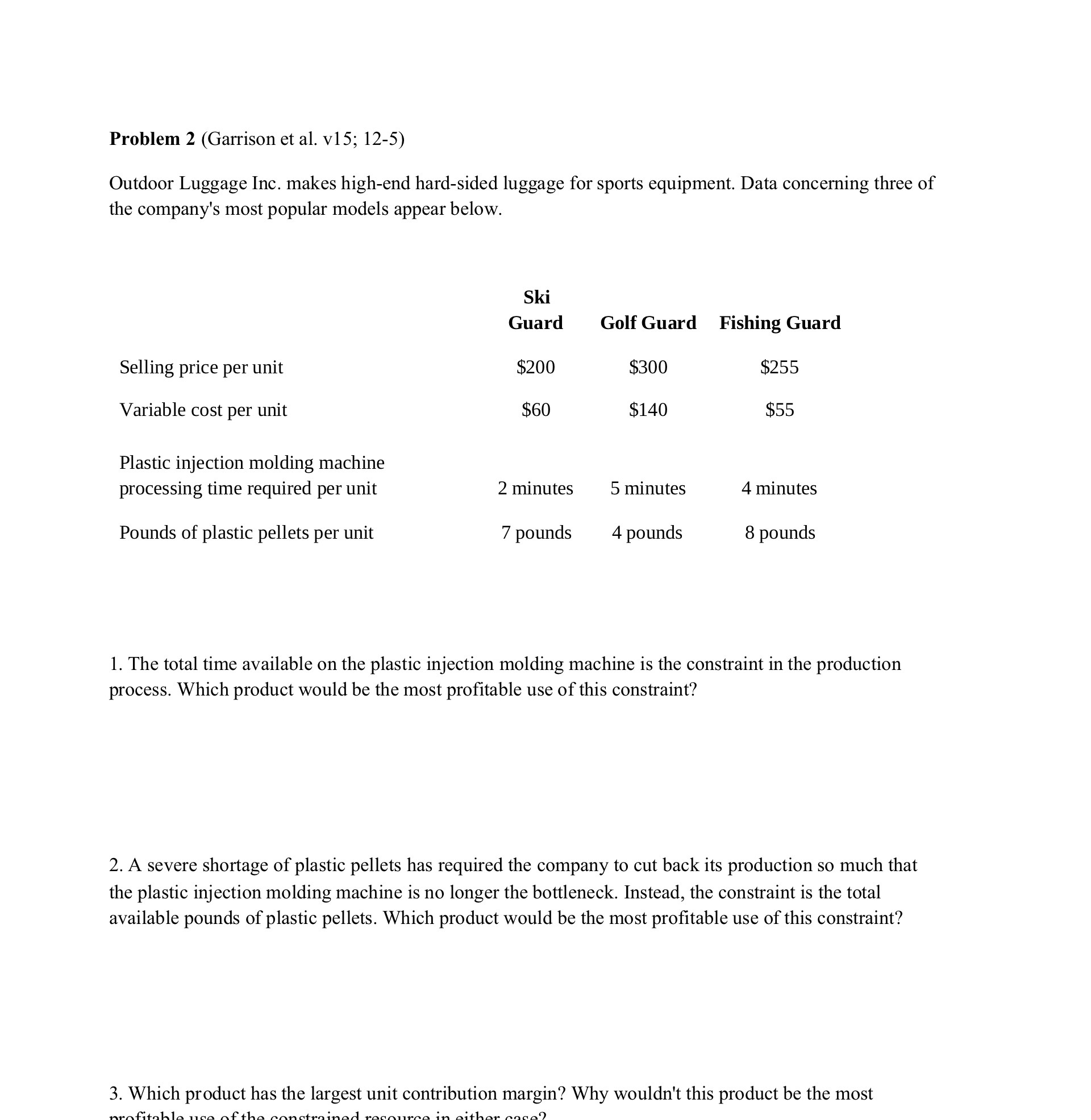 Problem 2 (Garrison et al. v15; 12-5) Outdoor