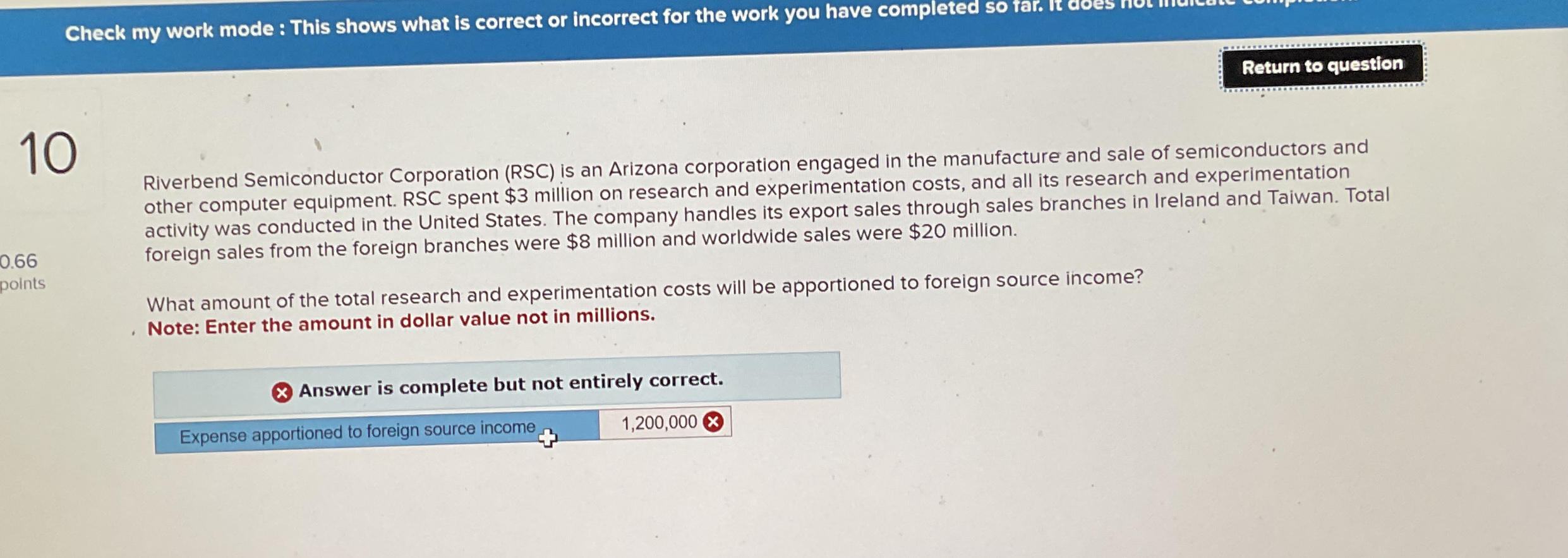 Check my work mode : This shows what is correct