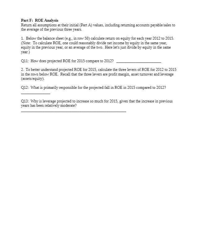 Part F: ROE Analysis Return all assumptions at