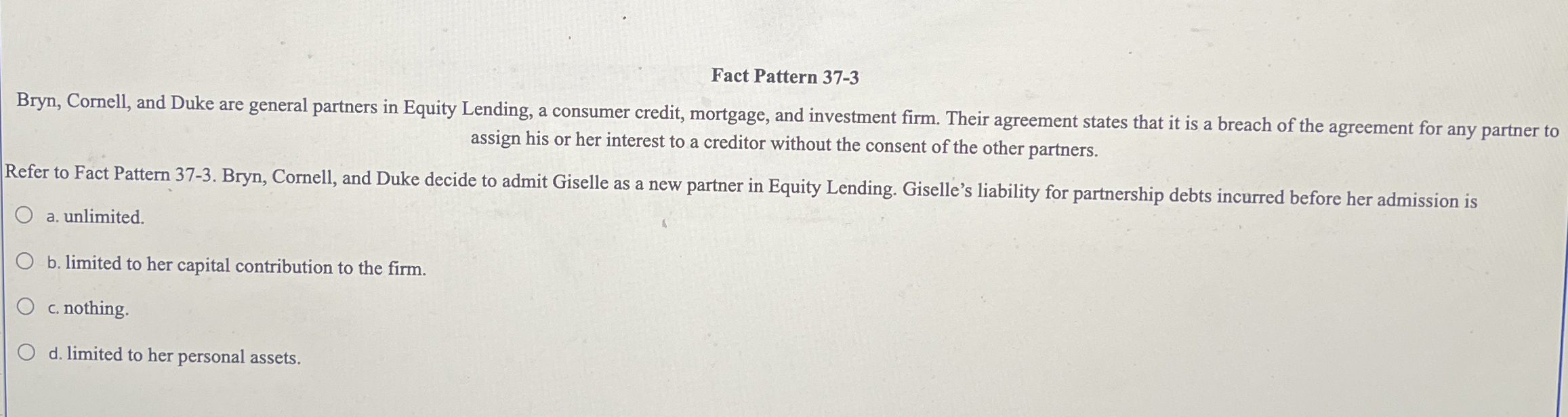 Fact Pattern 3 7 - 3 Bryn , Cornell, and Duke are