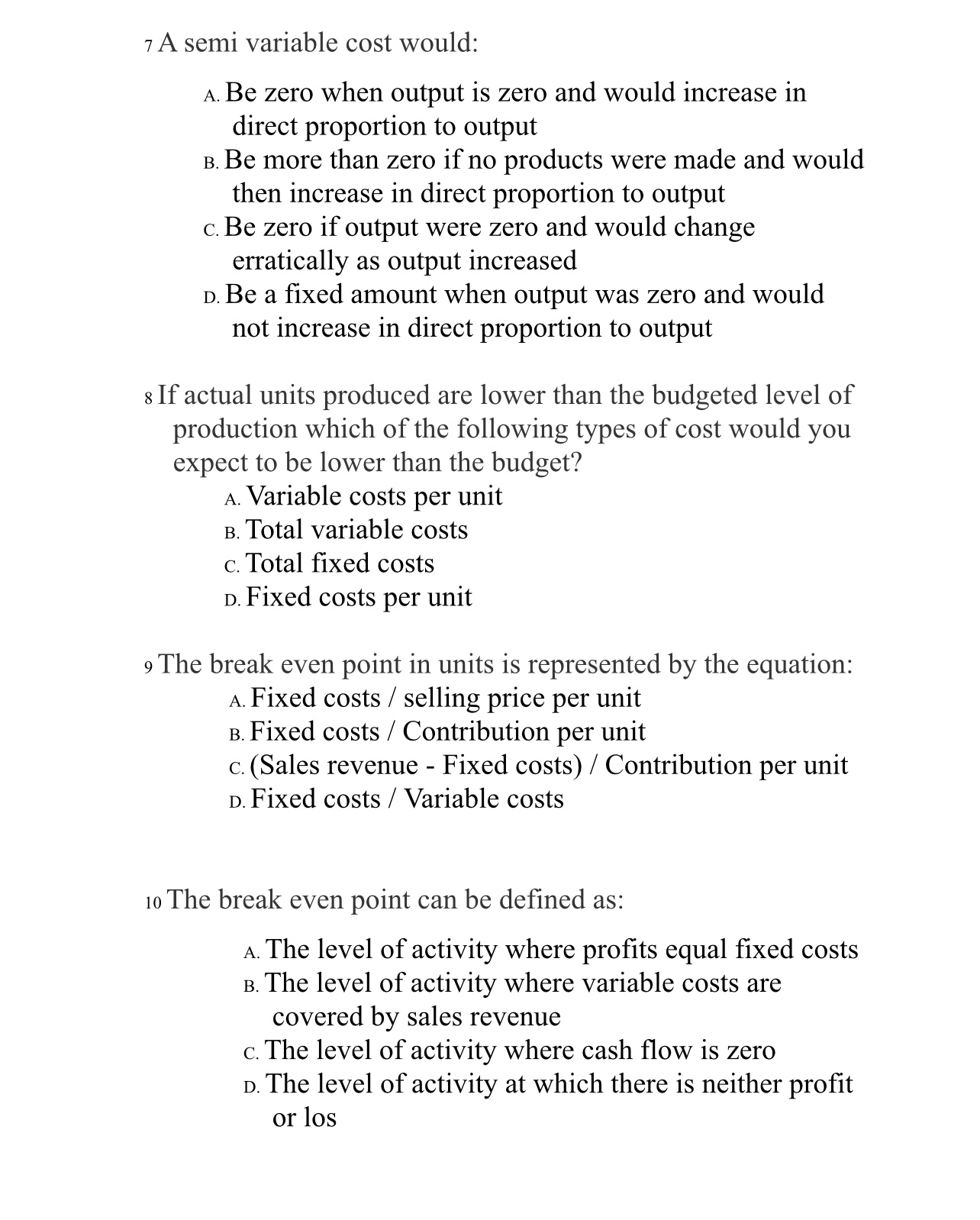 1 One of the following is not an advantage