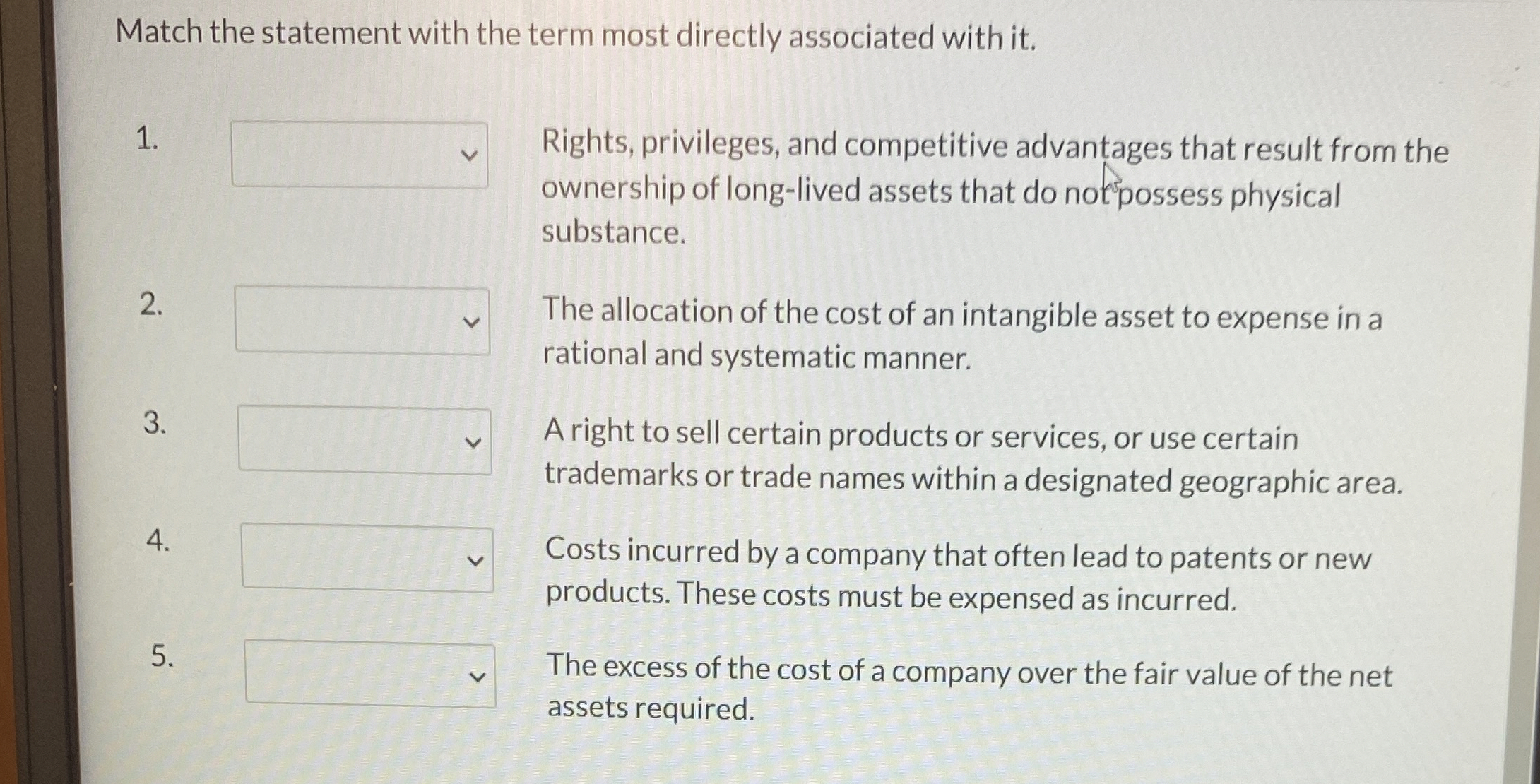 Match the statement with the term most directly