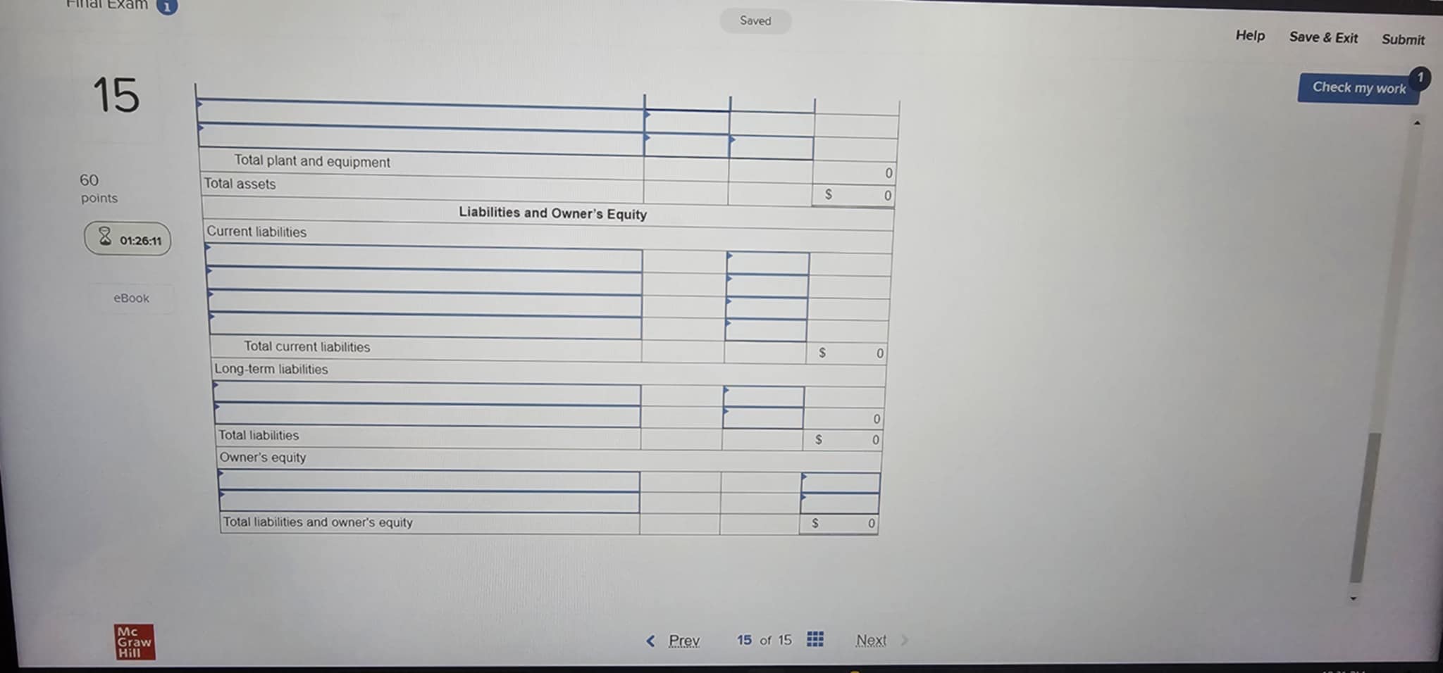 Saved Help Save & Exit Submit Check my work 15