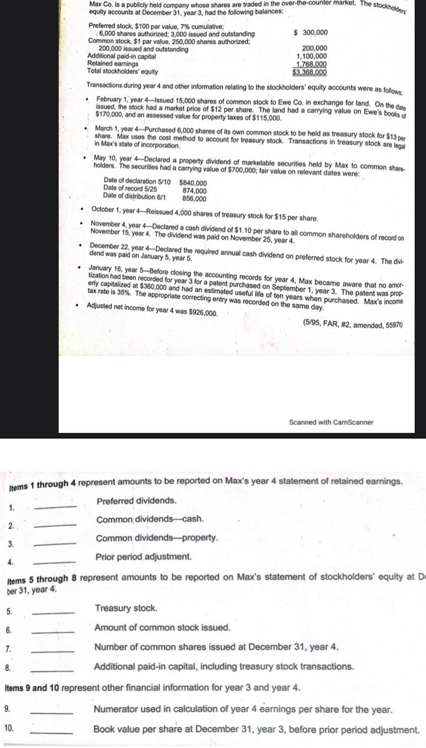 Max Co. is a publicly held company whose shares