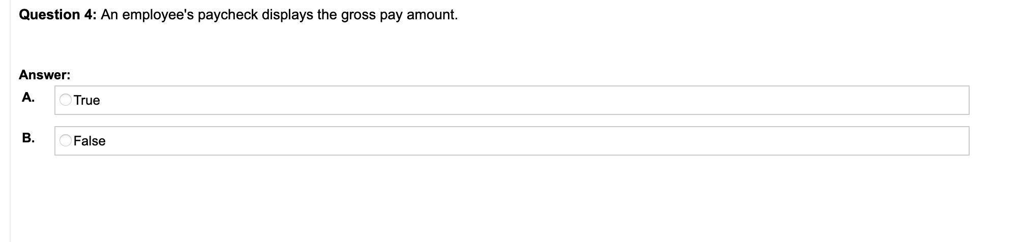 Question 1: The Fair Labor Standards Act requires