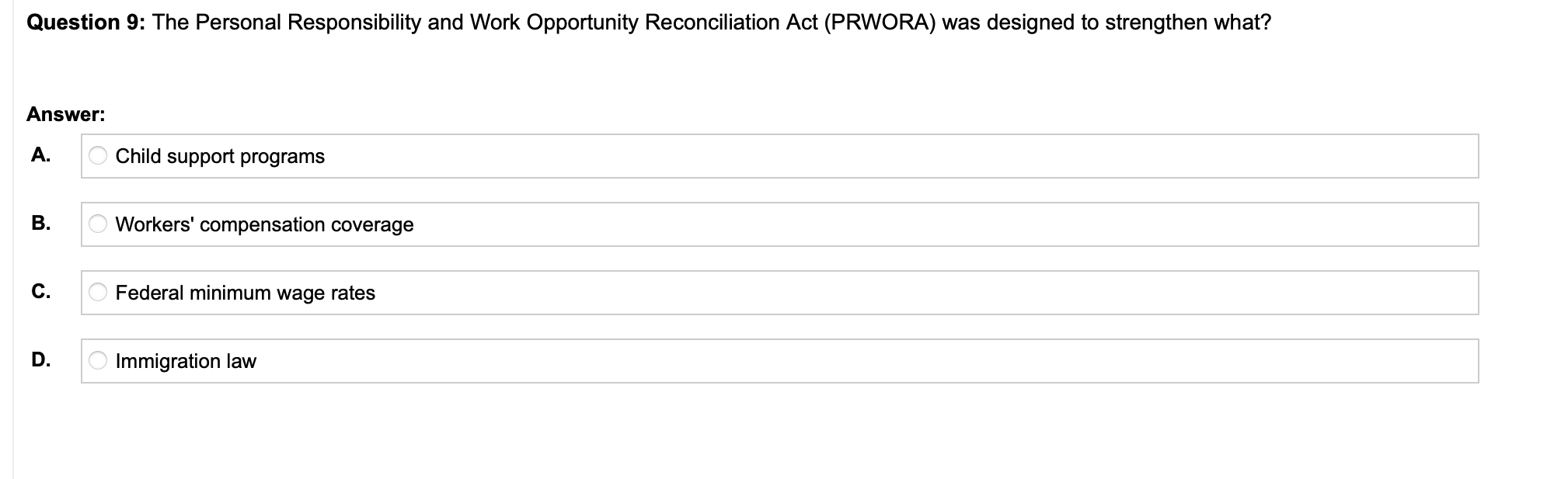 Question 1: The Fair Labor Standards Act requires