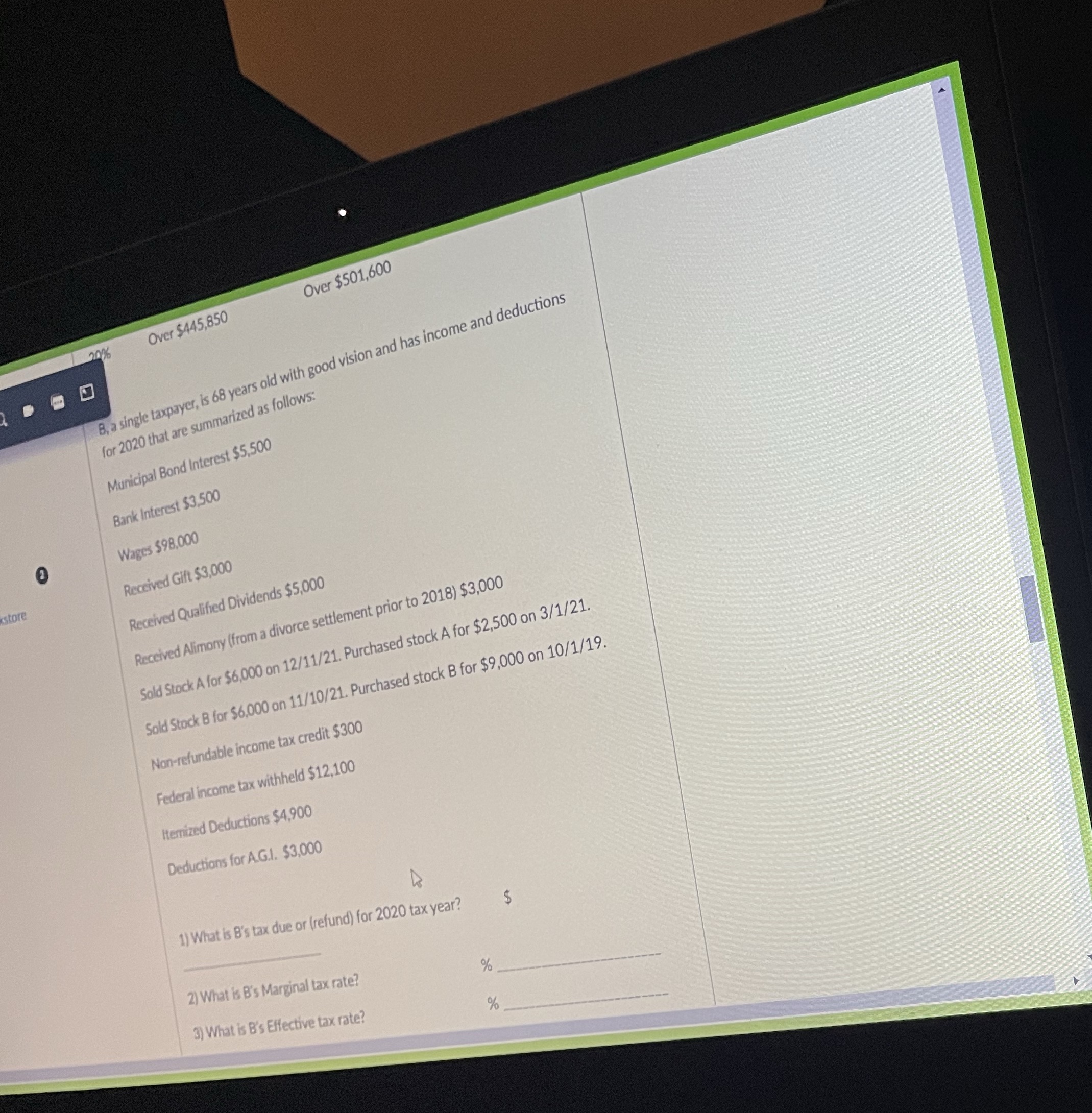 Over $501,600 20% Over $445,850 B, a single