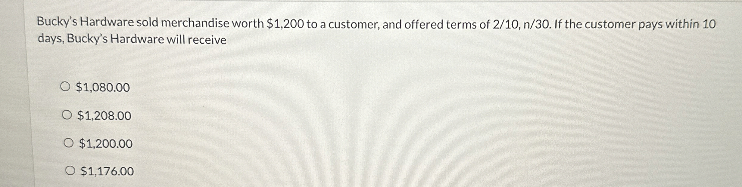 Bucky's Hardware sold merchandise worth $ 1 , 2 0