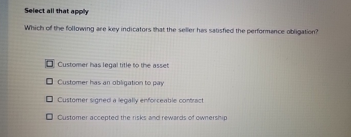 Select all that apply Which of the following are