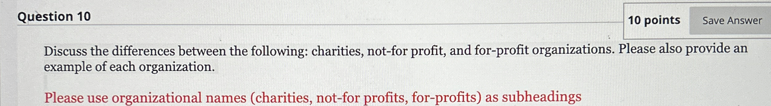 Discuss the differences between the following: