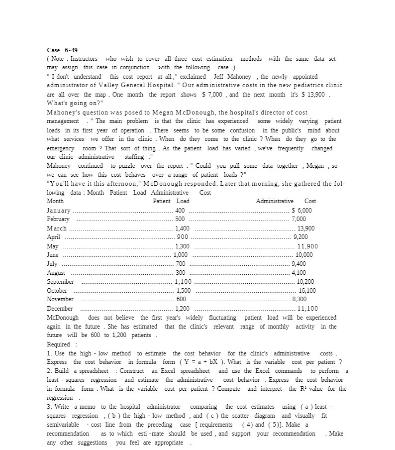 Case 6-49 (Note : Instructors who wish to cover