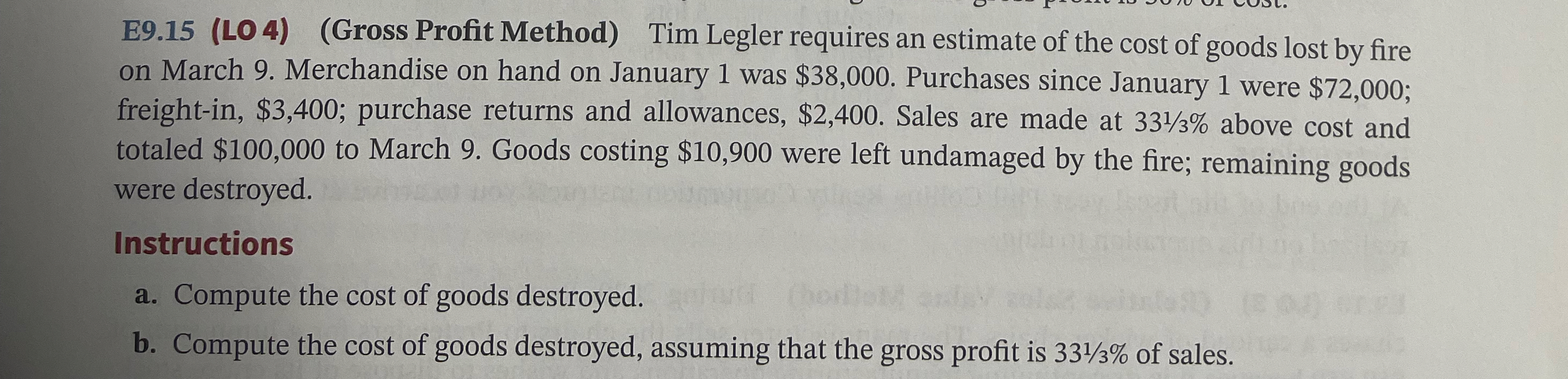 E 9 . 1 5 ( LO 4 ) ( Gross Profit Method ) Tim