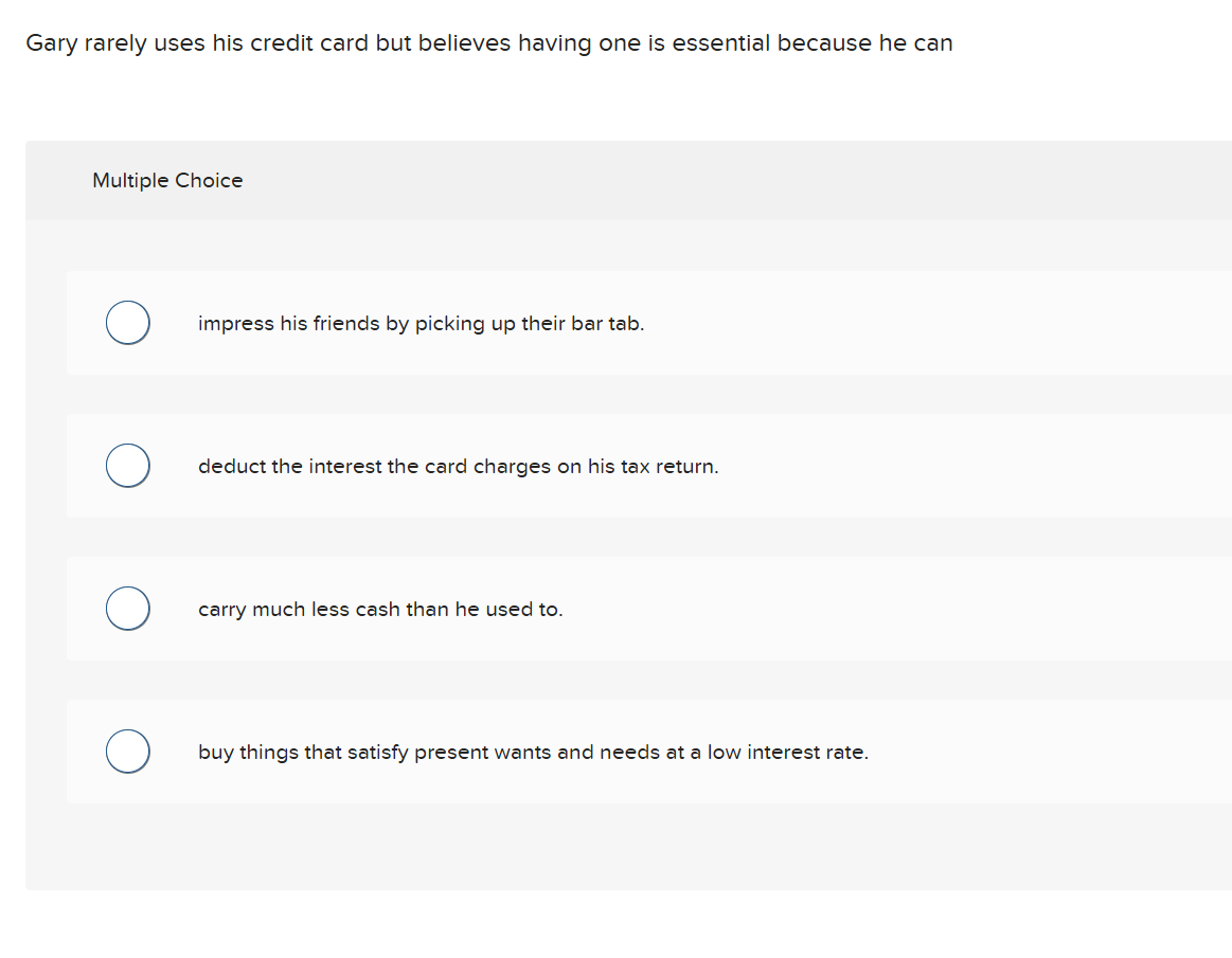 Gary rarely uses his credit card but believes