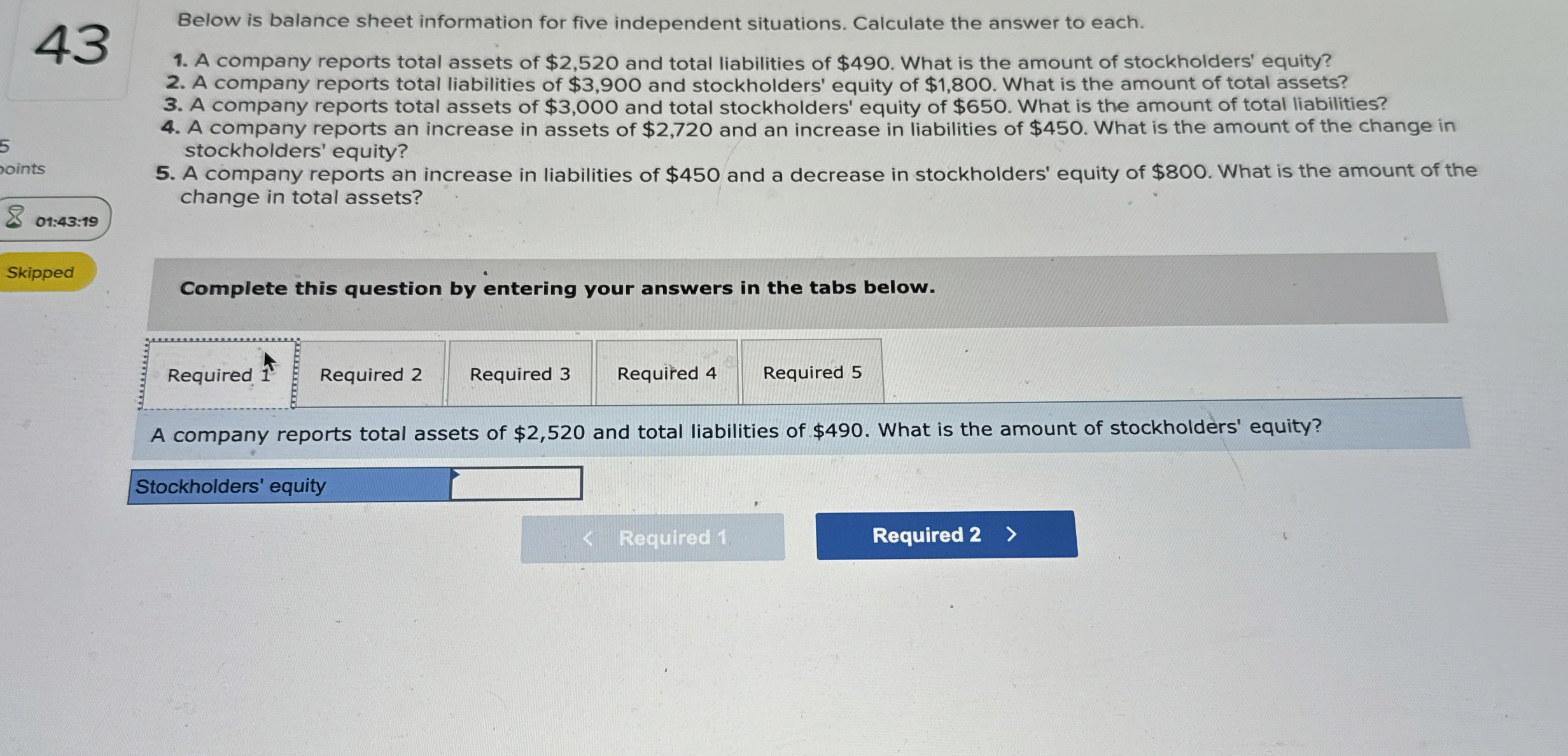4 3 Below is balance sheet information for five
