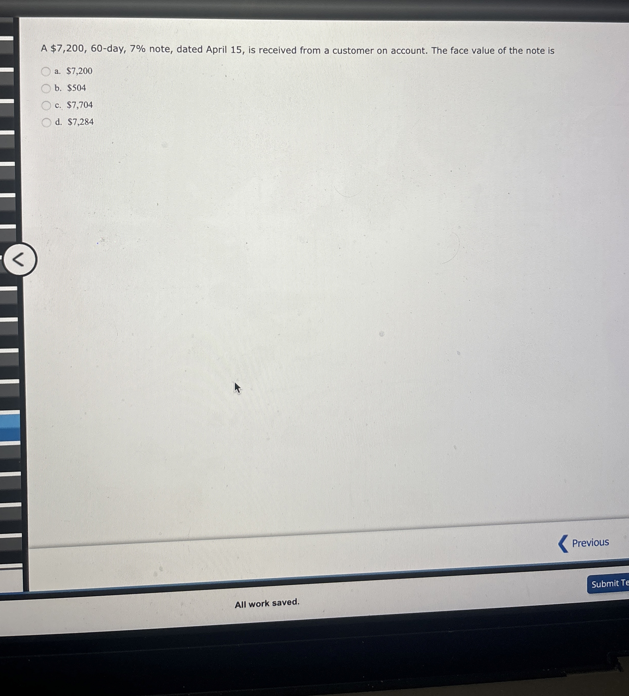 A $ 7 , 2 0 0 , 6 0 - day, 7 % note, dated April