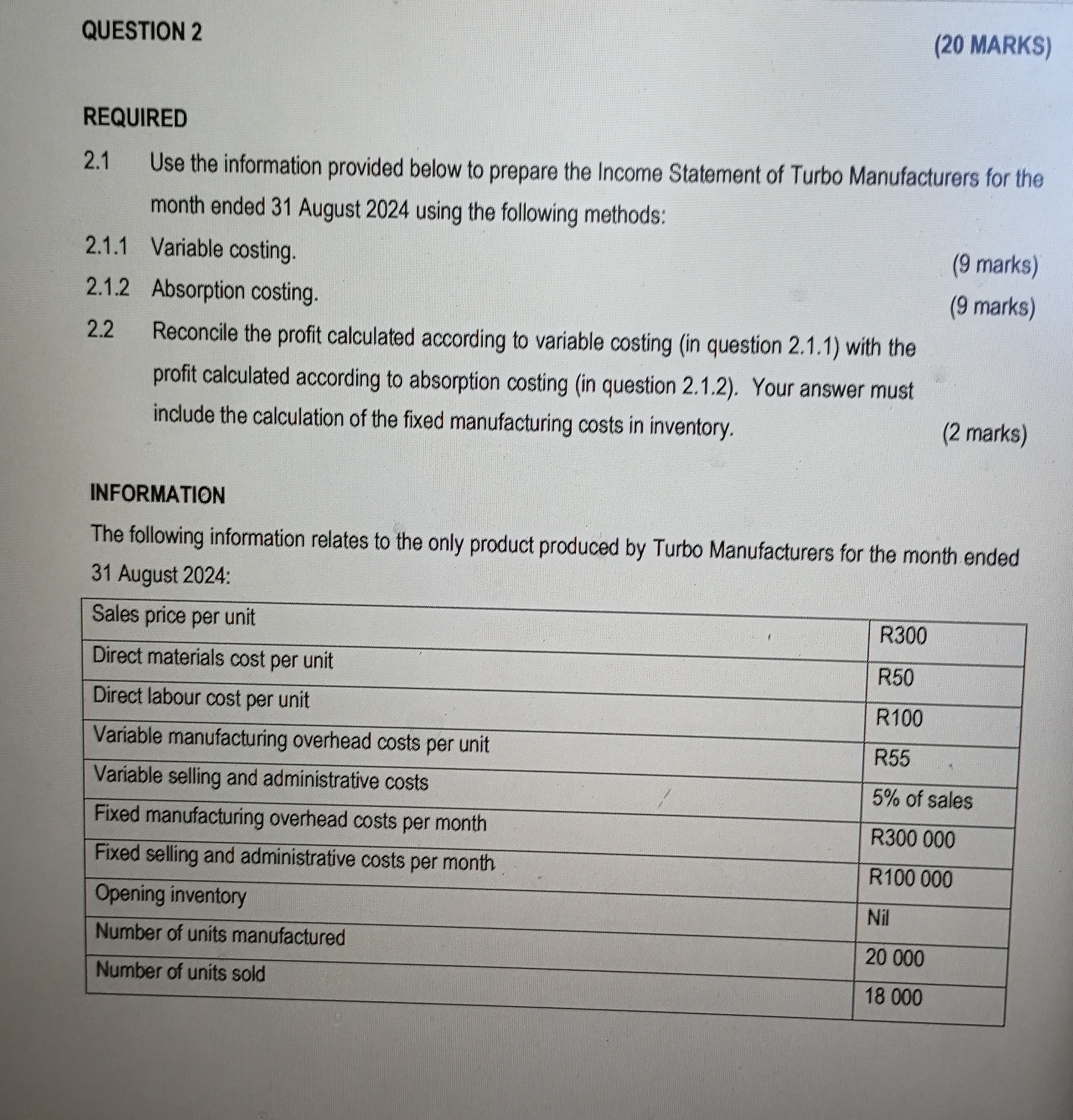 QUESTION 2 ( 2 0 MARKS ) REQUIRED 2 . 1 Use the